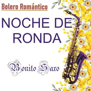 BOLERO ROMÁNTICO Noche de Ronda