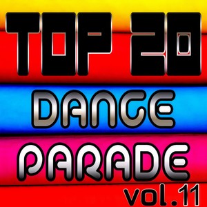 TOP 20 DANCE PARADE VOL. 11