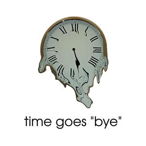 Time Goes Bye (Explicit)