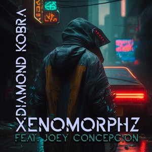 Xenomorphz (Explicit)