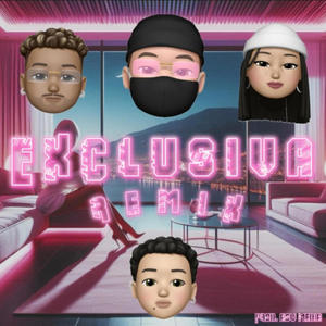 Exclusiva (Remix|Explicit)