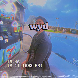 WYD (Explicit)