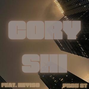 Cory Shi (feat. Heyiso) (Explicit)