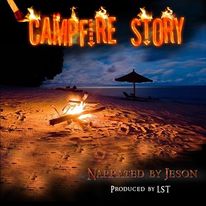 Campfire Story