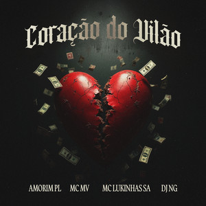 Coração do Vilão (Explicit)