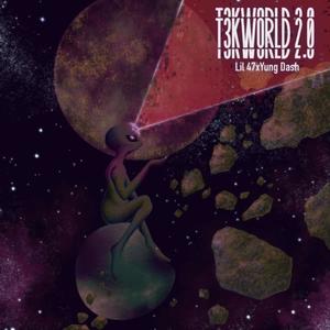 T3kworld 2.0 (Explicit)