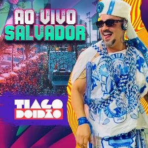 Senta Senta Vai - Carnaval de Salvador (Ao Vivo)