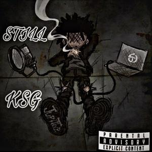 Still Ksg (Explicit)