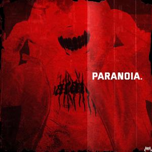 PARANOIA (Explicit)