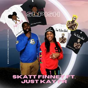 SLPISH (feat. Just Kay Fr) [Explicit]