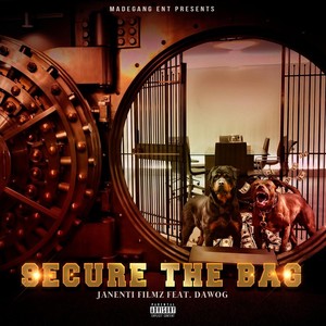 Secure the Bag (feat. Dawog) (Explicit)