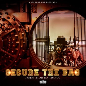Secure the Bag(feat. Dawog) (Explicit)