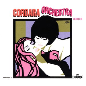 The Best of Cordara Orchestra