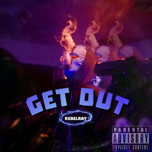 Get Out (Explicit)