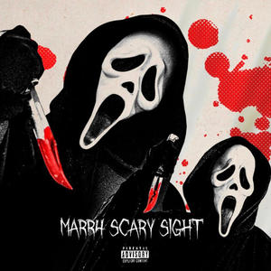 SCARY SIGHT (Explicit)