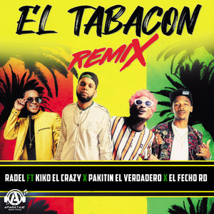 El Tabacon (Remix) [Explicit]
