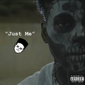 Just Me (Explicit)