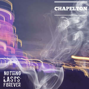 Nothing Lasts Forever