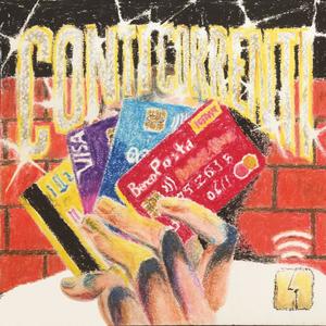 Conti Correnti (feat. MikyCC) [Explicit]