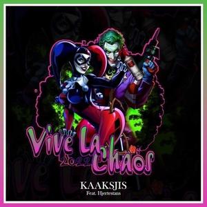 Vive La Chaos 2022 (feat. Hjertestans) [Explicit]