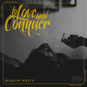 To Love and Conquer (Explicit)
