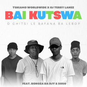 Bai Kutswa (feat. OJ Terry Lanez, Bongza Da Djy & Soso)