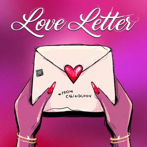 Love Letter (feat. B Karma) [Explicit]