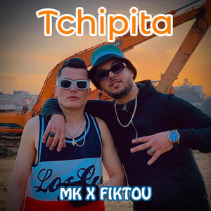 Tchipita (feat. Fiktou) [Explicit]