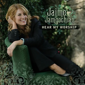 Come Thou Fount Of Every Blessing (Hear My Worship Album Version)