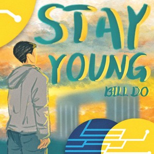 问少年 (Stay Young)