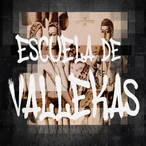 Escuela de Vallekas (Explicit)