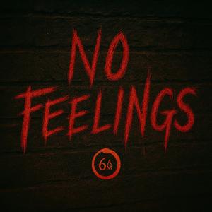 No Feelings (Explicit)