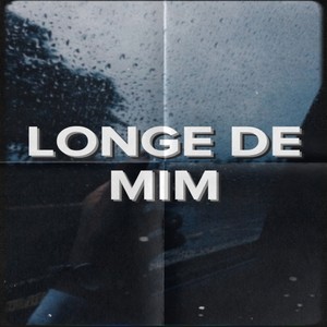 Longe de Mim (Explicit)