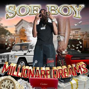 Millionaire Dreams (Explicit)