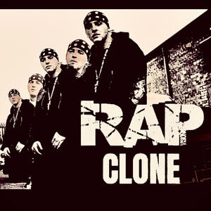 RAP CLONE (Explicit)