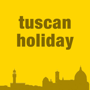 Tuscan Holiday