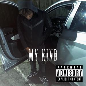 My kind (Explicit)