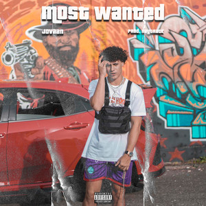 Most Wanted (Explicit)