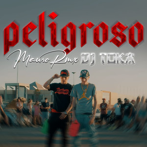 PELIGROSO (TURREO) (Remix)