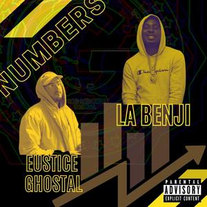 Numbers (feat. Eustice Ghostal) [Explicit]