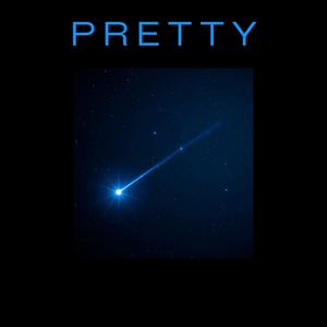 PRETTY (Beat)