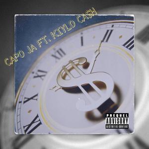 Time Is Money (feat. Kiylo Ca$h) [Explicit]