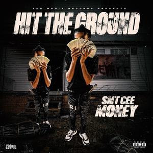 Hit The Ground (Explicit)