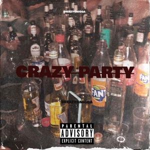 Breezy'G (CRAZY PARTY)