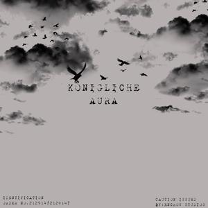 Königliche Aura (Explicit)