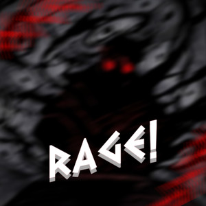 Rage! (Explicit)