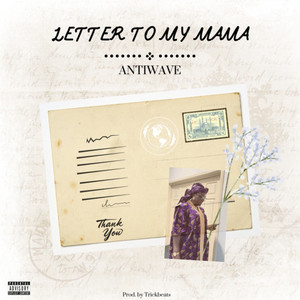 Letter To My Mama