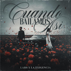 Cuando Bailamos Asi