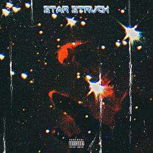 Star Struck (feat. THE BOIFREN) [Explicit]