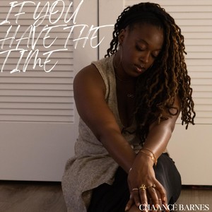 If You Have the Time